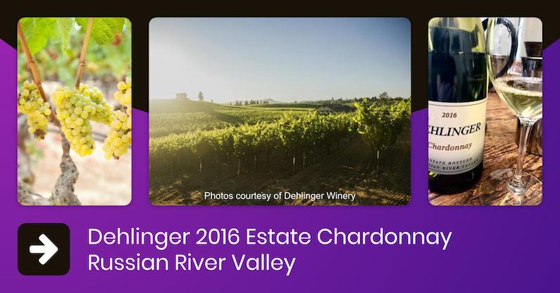 Dehlinger Estate Chardonnay