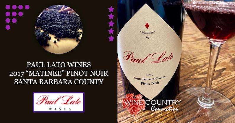 Paul Lato Exceptional Pinot Noir from the Central Coast