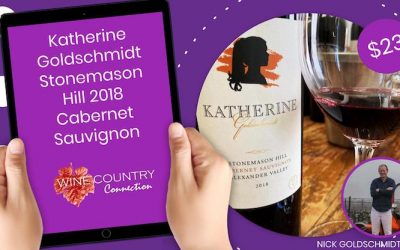 Katherine Goldschmidt Pushing the Limits of Value Cabernet Sauvignon