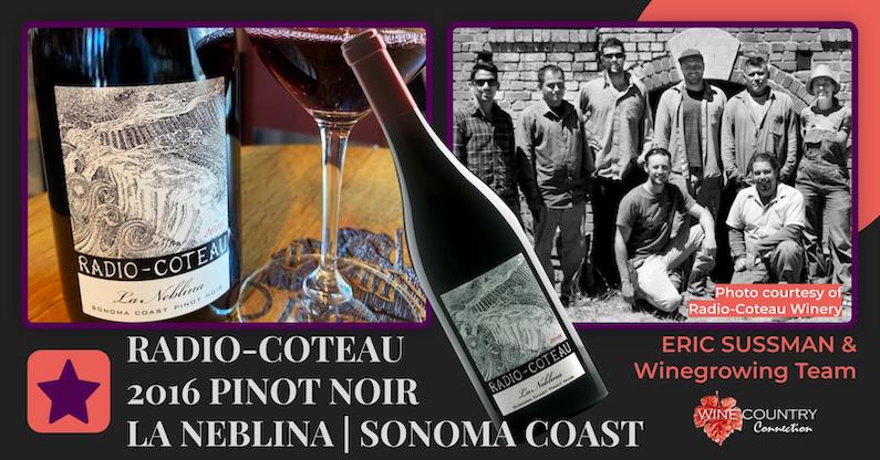 Radio-Coteau 2016 La Neblina Pinot Noir | Sonoma Coast