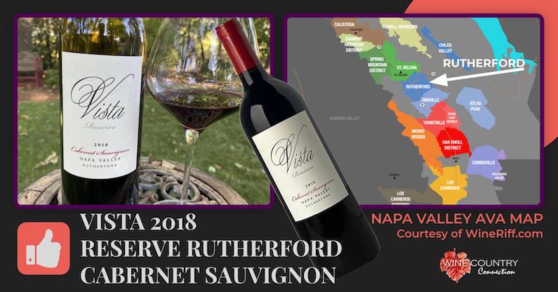 Vista 2018 Reserve Rutherford Cabernet Sauvignon | $25