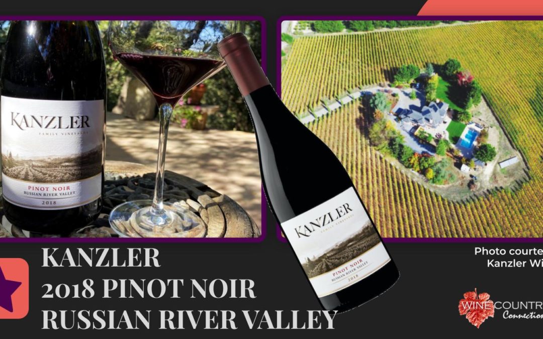 Kanzler 2018 Russian River Valley Pinot Noir
