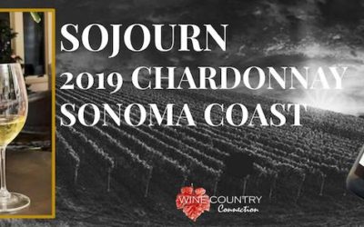 Stunning and Delicious Chardonnay from Sojourn