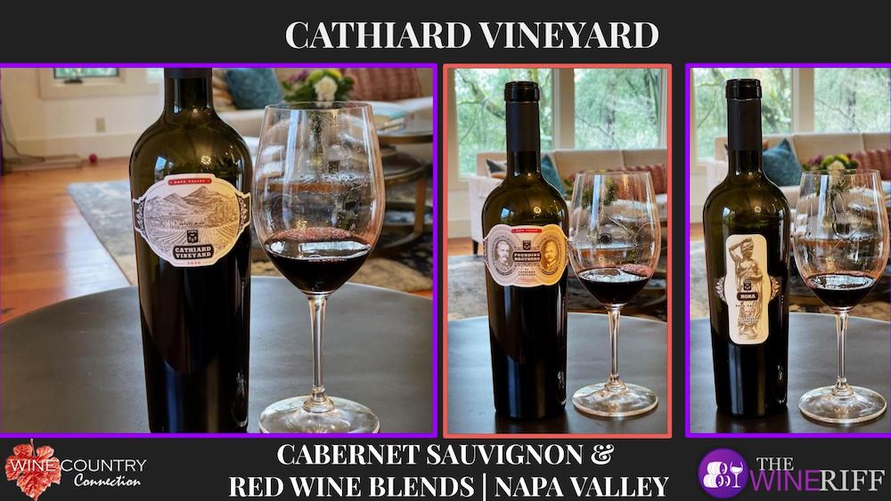 Thrilling New Cathiard Vineyard Cabernet and Blends
