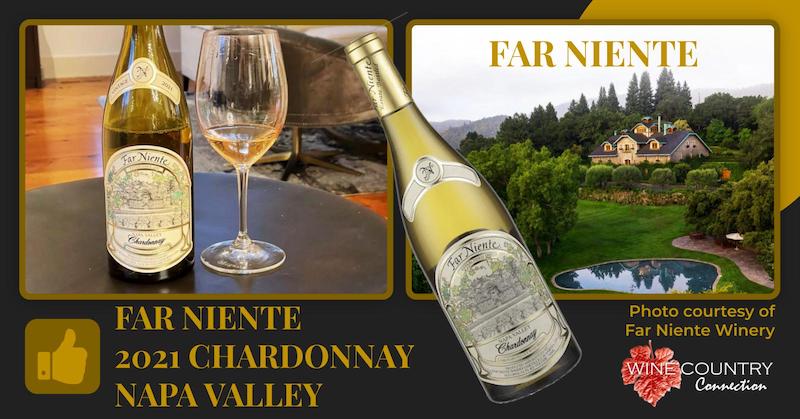 Delicious, Classic Far Niente Napa Valley Chardonnay