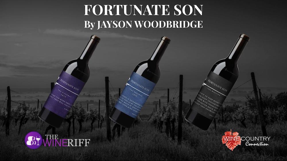 Savor Excellence: Fortunate Son Wines by Jayson Woodbridge