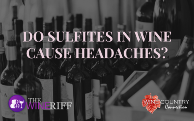 Do Sulfites in Wine Cause Headaches?