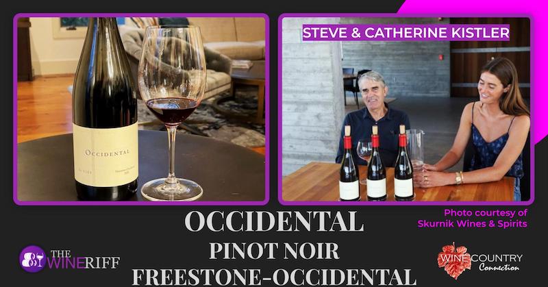 Experience Steve Kistler’s Stunning Occidental Pinot Noir