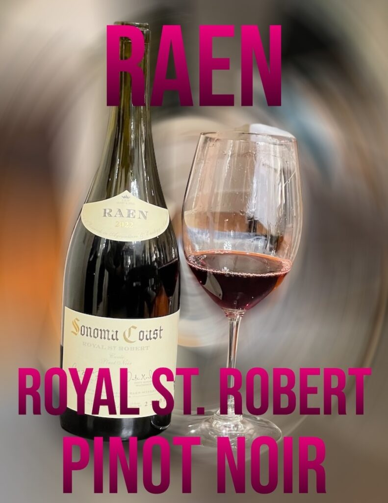 alt="RAEN Royal St. Robert Cuvée Pinot Noir bottle and glass"
