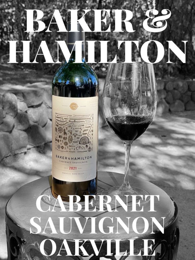 Baker & Hamilton Oakville Cabernet Sauvignon bottle and glass with text