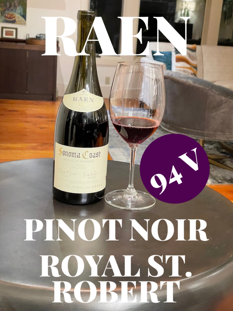 alt="Raen 2024 Royal St. Robert Cuvée Sonoma coast Pinot Noir bottle and glass"